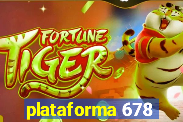 plataforma 678